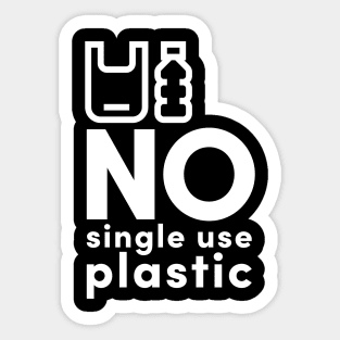 No to single use plastic Sticker